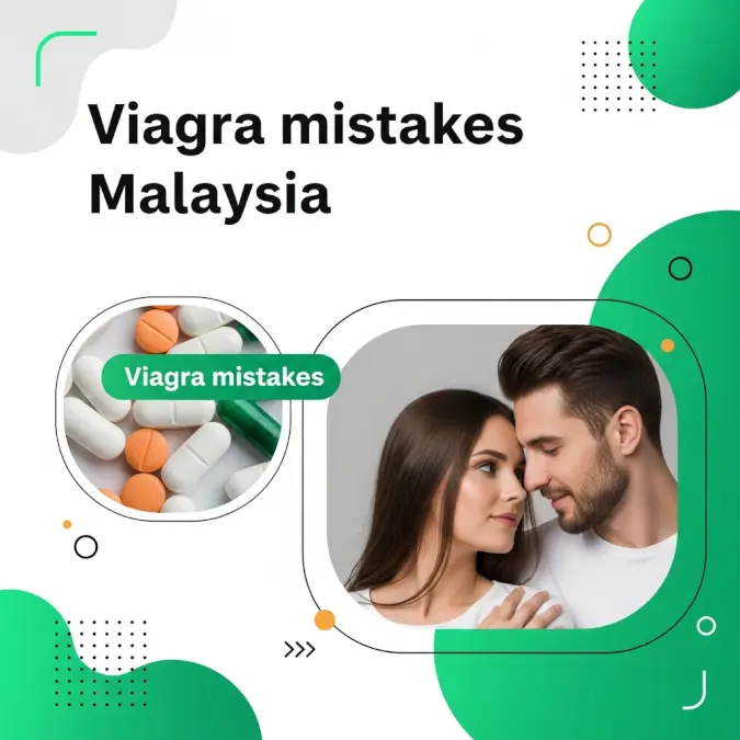 Viagra mistakes Malaysia