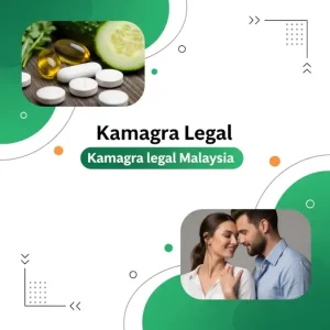 Kamagra legal Malaysia
