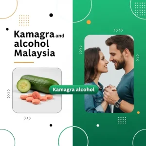 Kamagra alcohol Malaysia