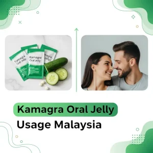 Kamagra Oral Jelly usage Malaysia