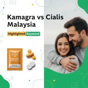 Kamagra vs Cialis Malaysia
