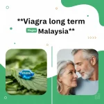 Viagra long term Malaysia