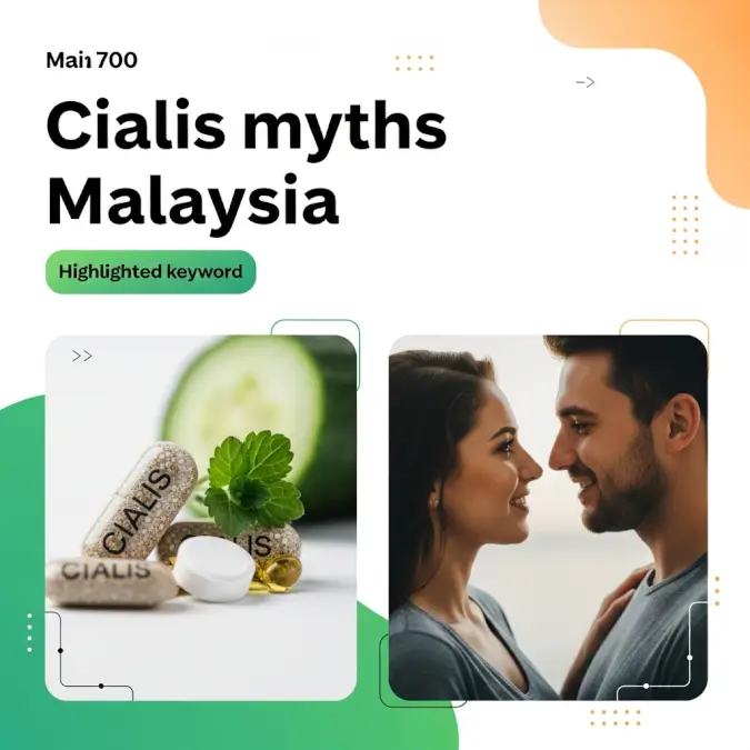 Cialis myths Malaysia