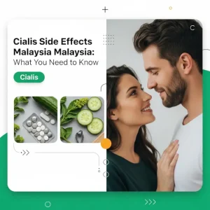 Cialis side effects Malaysia